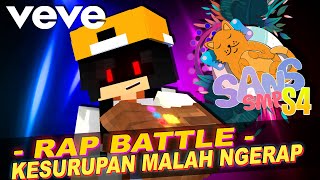 SANS SMP SEASON 4  RAP BATTLE amp MURID SETENGAH IBLIS MAEN WARNET LALU LENZI DICULIK [upl. by Rush]