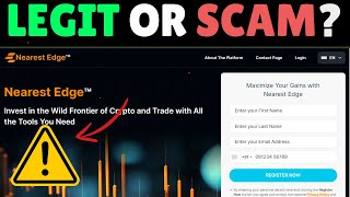 Nearest Edge Review Legit Crypto Platform or Scam [upl. by Iaria]