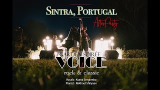 WORLD HITS  VOICE OF ROCK AND CLASSICS AFTERPARTY – KSANA amp Mikhail Shilyaev SINTRA PORTUGAL [upl. by Nahgaem12]