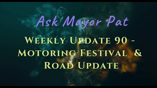 Update on Highlands Motoring Festival and the Road Projects [upl. by Perusse]