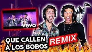 QUE CALLEN A LOS BOBOS REMIX ¿Le tiramos a youtubers [upl. by Torrell]