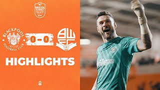 Highlights  Blackpool v Bolton Wanderers [upl. by Ragland]