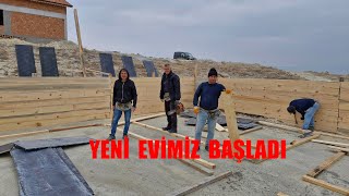 YENİ İNŞAATIMIZ YÜKSELİYOR TABAN KALIPLARI YAPILIR KARDEŞİMİN EVİ [upl. by Atilrac]