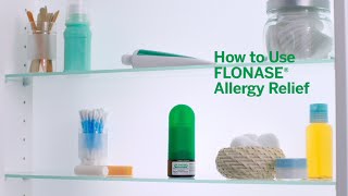 FLONASE® Allergy Relief How To Use [upl. by Assirod]