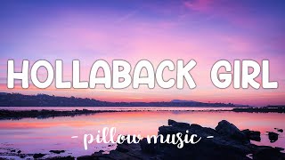 Hollaback Girl  Gwen Stefani Lyrics 🎵 [upl. by Eico702]