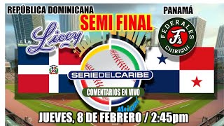 República DOMINICANA vs PANAMÁ SEMIFINAL  Serie del Caribe Miami 2024  En vivoLive  Comentarios [upl. by Stephenie611]