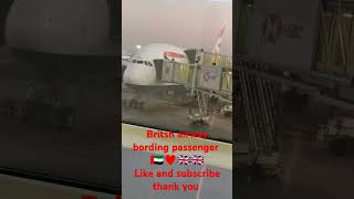 Britsh airway boarding 🇬🇧♥️🇦🇪 [upl. by Reace]