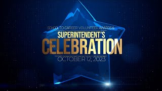 Superintendents Celebration 2023 [upl. by Ciapha138]