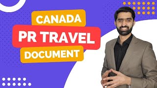 How to apply for Canada PR Travel Document PRTD Shariq Immigration 2023 [upl. by Getraer682]