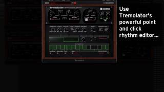 Tremolator  Rhythmic AutoGating [upl. by Mctyre]