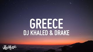 1 HOUR 🕐 DJ Khaled Drake  Greece Lyrics [upl. by Steffy]