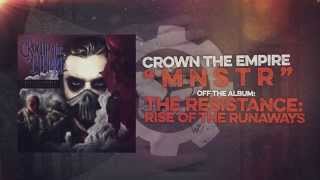 Crown the Empire  MNSTR [upl. by Dlonra]