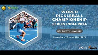 World Pickleball Championship Series LIVE  India 2024 [upl. by Alleuol]