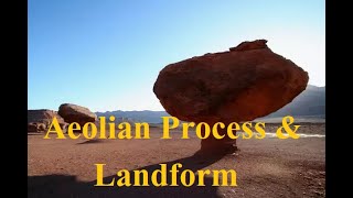 Aeolian Process an Landform Aeolian Features [upl. by Llered]