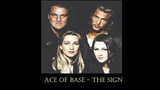 Ace of Base  The Sign  with lyrics [upl. by Terzas]