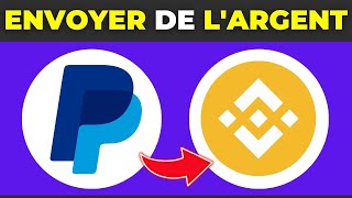 Envoyer De Largent De Paypal Vers Binance  2024 [upl. by Yursa]