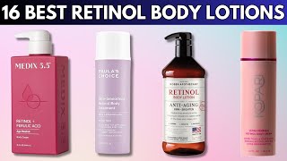 16 Best Retinol Body Lotions in 2024 Tested and Reviewed [upl. by Hairakcaz157]