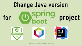 Change Java version for a Spring Boot project STS NetBeans and IntelliJ [upl. by Millford]