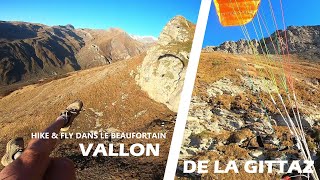 Vallon de la Gittaz  HIKE amp FLY  BEAUFORTAIN  PARAPENTE  SAVOIE [upl. by Eisteb]