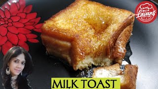 Viral Milk Toast RecipeMilk Honey ToastBread toastSuper Easy [upl. by Landsman]