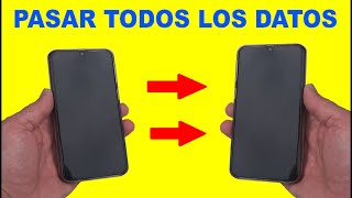 Como PASAR los datos de un movil celular a otro Contactos fotos videos mensajes [upl. by Berrie]