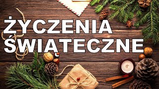 Życzenia Świąteczne Bożonarodzeniowe Życzenia na Boże Narodzenie [upl. by Hsirehc9]