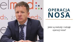 Jakie są metody i rodzaje operacji nosa [upl. by Aihsele882]