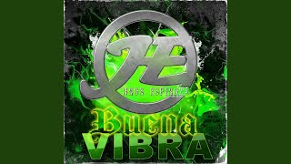 Buena Vibra [upl. by Lisa]