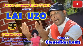 New Konkani Songs 2024 COMEDY  LAI BHAVA UZO By Edwin D’Costa Singer Com JrLuis FULL COMEDY [upl. by Kacey]