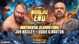 Continental Classic Final Jon Moxley v Eddie Kingston  AEW Worlds End LIVE Tonight on PPV [upl. by Atcliffe941]