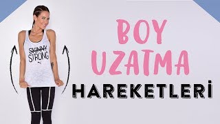 Boy Uzatma Egzersizleri [upl. by Sadirah]