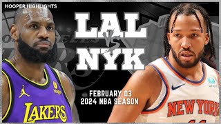 Los Angeles Lakers vs New York Knicks Full Game Highlights  Feb 3  2024 NBA Season [upl. by Aihsar538]