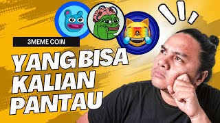 3 Memcoin Yang Bisa Kalian Pantau [upl. by Aredna]