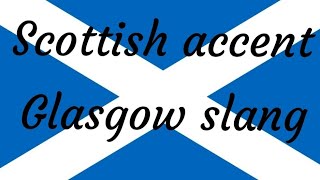 Glasgow Slang Words  Scottish Accent [upl. by Flint]