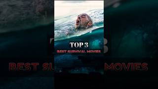 Top 3 All Time Best Survival Movies🍿 survival shortfeed viral [upl. by Cromwell]