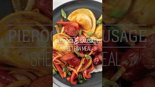 Sheet Pan Pierogi with Sausage Onions and Peppers Recipe [upl. by Enelegna534]