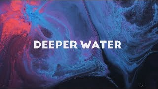 Meltt  Deeper Water Lyric Video [upl. by Sadler25]