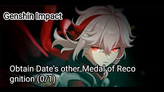 Obtain Dates other Medal of Recognition 01 Genshin Impact [upl. by Ekeiram]