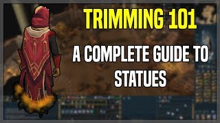 Trimming 101 A Complete Guide to Statues  Runescape 3 [upl. by Akema953]