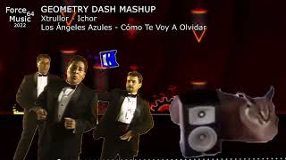 Geometry Dash Mashup Xtrullor  Ichor x Los Angeles Azules  Como Te Voy A Olvidar [upl. by Darcie]