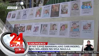 Lokasyon ng ilang nawawalang sabungero gusto nang malaman ng mga naulila  24 Oras [upl. by Noell]