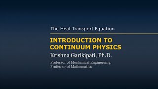 The Heat Transport Equation — Lesson 6 [upl. by Alahs32]