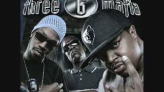 Three 6 Mafia  Roll With It ft Project Pat Most Known Unknown [upl. by Niamjneb899]