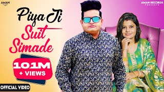 Raju Punjabi Piya Ji Suit Simade Full Video Nonu Rana 👍 Haryanvi 2022 [upl. by Aneem]