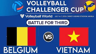 WOMENS VOLLEYBALL CHALLENGER CUP 2024 LIVE │ VIETNAM vs BELGIUM  BATTLE FOR BRONZE [upl. by Antsirhc]