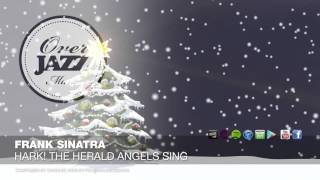 Frank Sinatra  Hark The Herald Angels Sing [upl. by Sly]