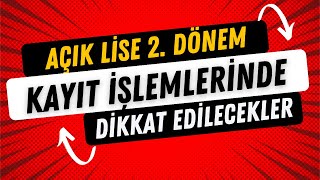 Açık Lise Geçiş Tarihleri  Yeni Kayıt ve Kayıt yenileme [upl. by Ainafetse]