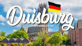 TOP 15 Things To Do In Duisburg 🇩🇪 Travel Guide [upl. by Norag]