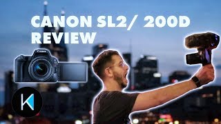 Canon SL2 200D Review EVERYTHING YOU NEED TO KNOW [upl. by Ardnassak]