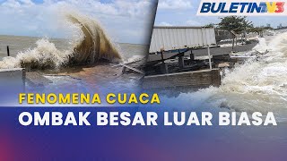 METMALAYSIA  Ombak Besar Di Pulau Pinang Pulau Pangkor Kejadian Luar Biasa [upl. by Llyrehc]